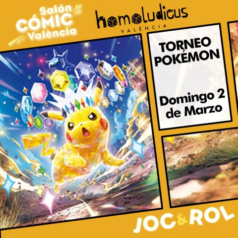 Torneo Pokémon TCG - Salón del Cómic de Valencia 2025 INCLUYE ENTRADA AL EVENTO