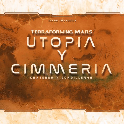 Terraforming Mars: Utopia y Cimmeria [PREVENTA]